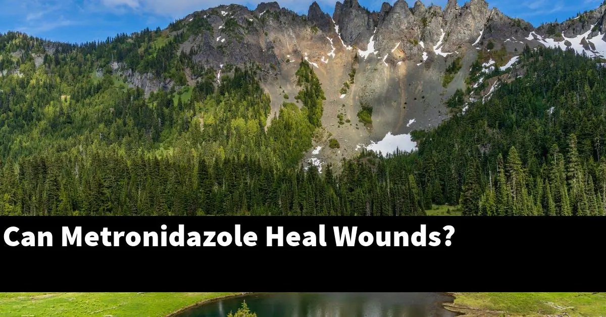Can Metronidazole Heal Wounds?