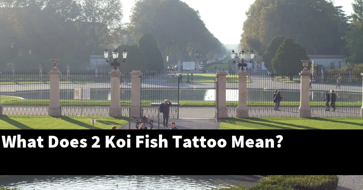 What Does 2 Koi Fish Tattoo Mean?
