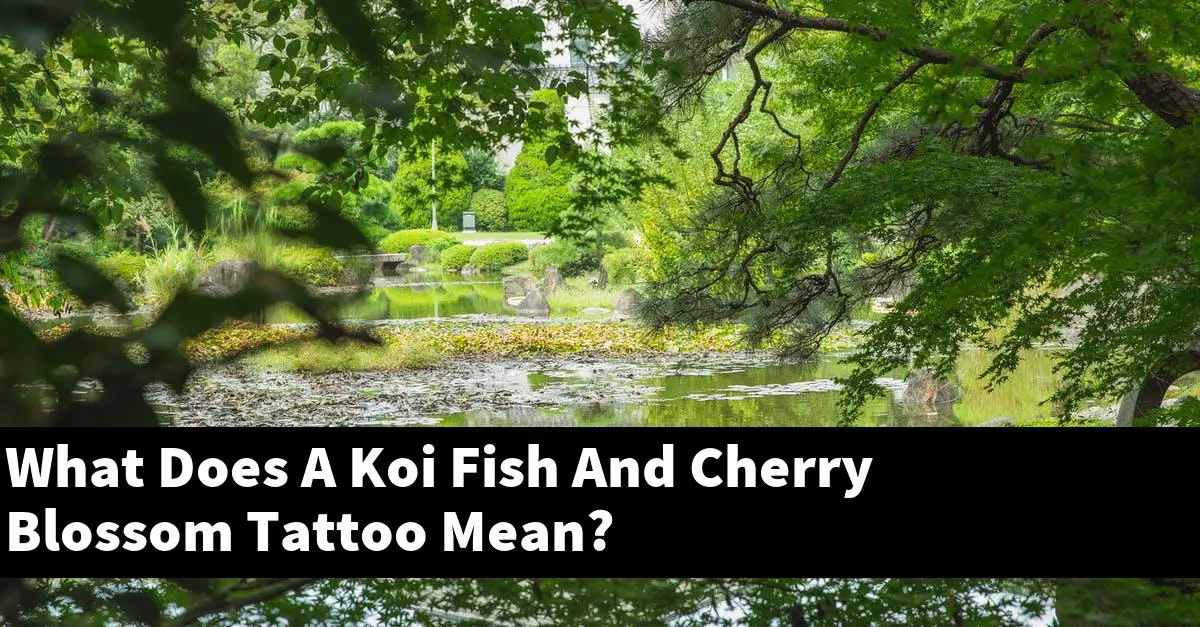What Does A Koi Fish And Cherry Blossom Tattoo Mean?