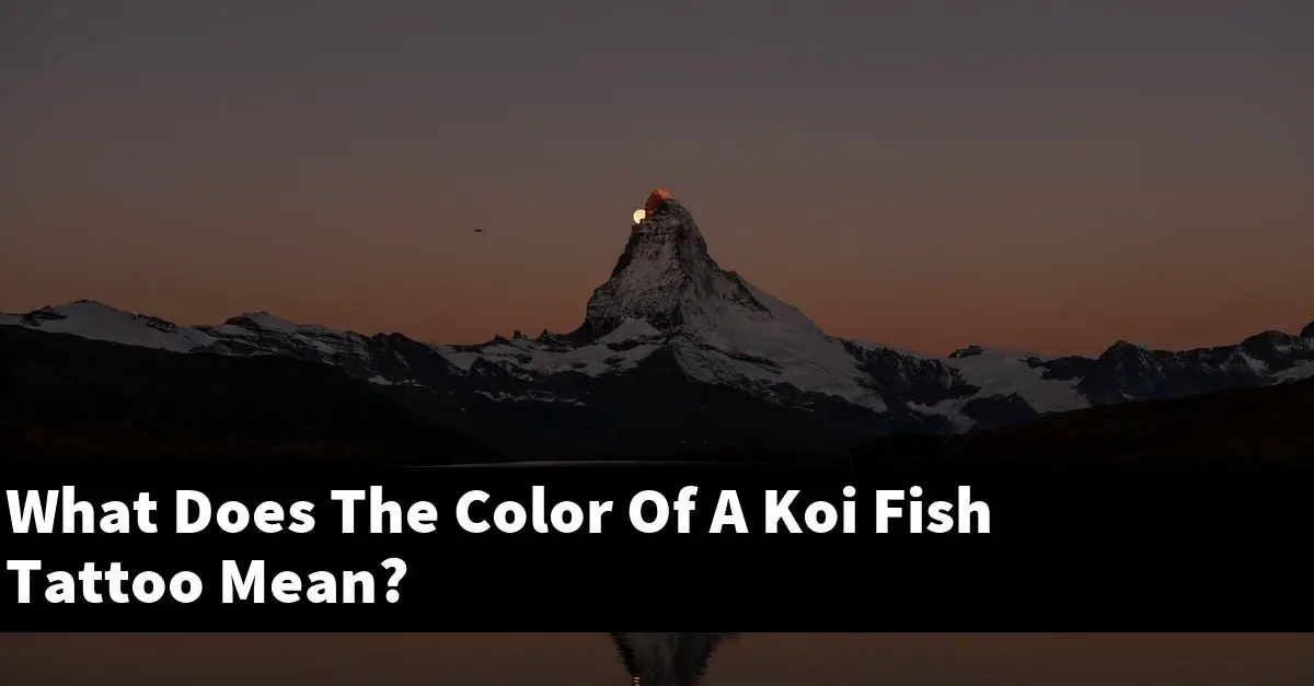 What Does The Color Of A Koi Fish Tattoo Mean?