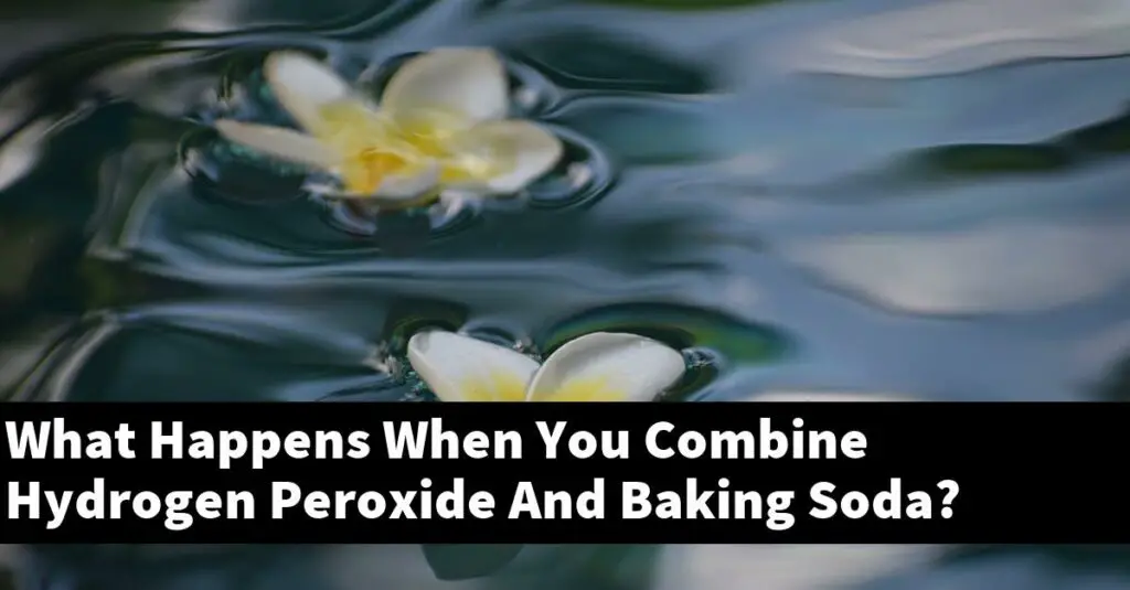 What Happens When You Combine Hydrogen Peroxide And Baking Soda? [2024 Guide] Gold Koi Fish